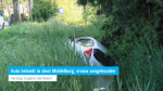 Auto belandt in sloot Middelburg, vrouw aangehouden